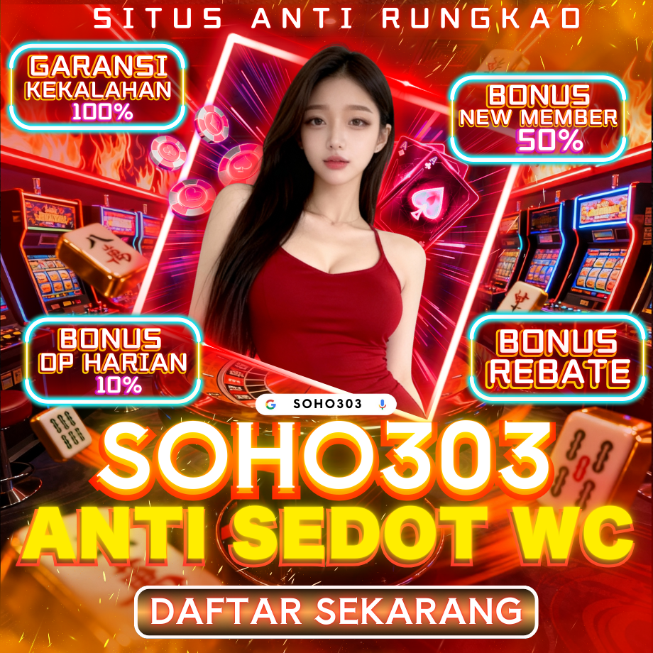 SOHO303 Platform Slot Online